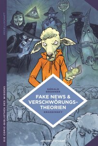 Die Comic-Bibliothek des Wissens: Fake News &...