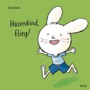 Hasenkind, Flieg vom Moritz Verlag