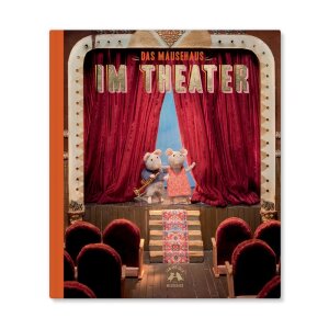 Das Mäusehaus - Im Theater - Buch